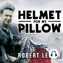 Helmet for My Pillow: From Parris Island to the Pacific