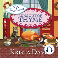 The Diva Runs Out of Thyme