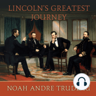 Lincoln's Greatest Journey