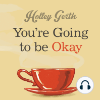 You're Going to Be Okay