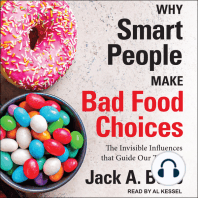 Why Smart People Make Bad Food Choices