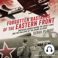 Forgotten Bastards of the Eastern Front