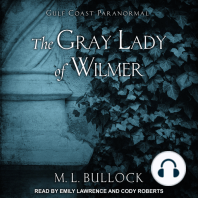 The Gray Lady of Wilmer