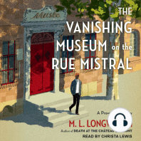 The Vanishing Museum on the Rue Mistral