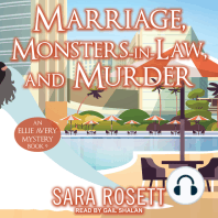 Marriage, Monsters-in-Law, and Murder