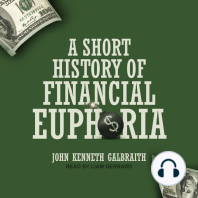 A Short History of Financial Euphoria