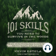 101 Skills You Need to Survive in the Woods