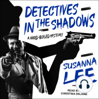 Detectives in the Shadows