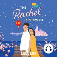 The Rachel Experiment