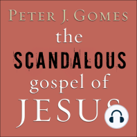 The Scandalous Gospel of Jesus
