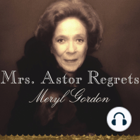 Mrs. Astor Regrets
