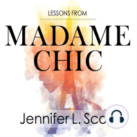 Lessons from Madame Chic