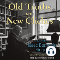 Old Truths and New Clichés