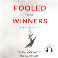 Fooled by the Winners