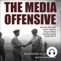 The Media Offensive