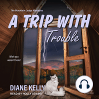 A Trip With Trouble