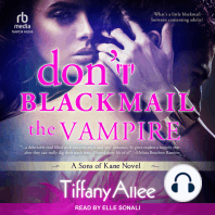 Don't Blackmail the Vampire