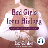 Bad Girls from History