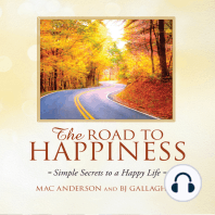 The Road to Happiness