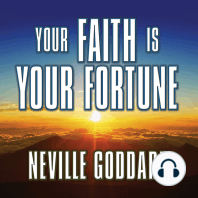 Your Faith is Your Fortune