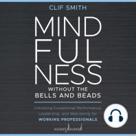 Mindfulness without the Bells and Beads