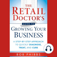 The Retail Doctor's Guide to Growing Your Business