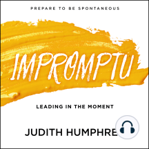 Impromptu: Leading in the Moment