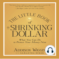 The Little Book of the Shrinking Dollar