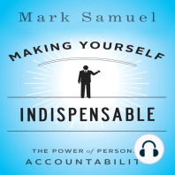 Making Yourself Indispensable