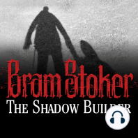 The Shadow Builder
