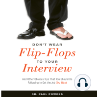 Don't Wear Flip-Flops to Your Interview