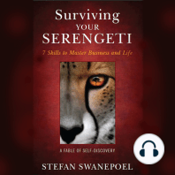 Surviving Your Serengeti