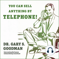 You Can Sell Anything By Telephone!
