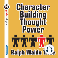 Character Building Through Power