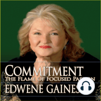Commitment...The Flame Focused Passion