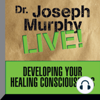 Developing Your Healing Consciousness