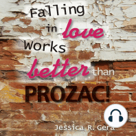 Falling in Love Works Better than Prozac