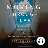 Moving Through Fear