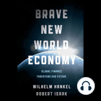 Brave New World Economy