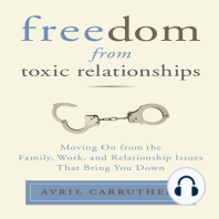 Freedom From Toxic Relationships