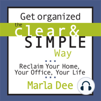 Get Organized the Clear and Simple Way