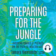 Preparing for the Jungle