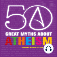 50 Great Myths About Atheism