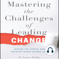 Mastering the Challenges of Leading Change