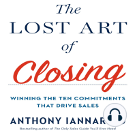 The Lost Art of Closing