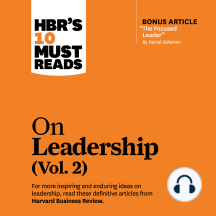 HBR's 10 Must Reads on Leadership, Vol. 2