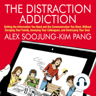 The Distraction Addiction