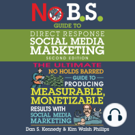 No B.S. Guide to Direct Response Social Media Marketing