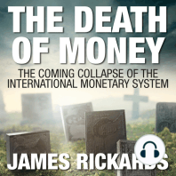 The Death of Money