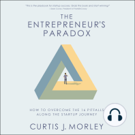 The Entrepreneur's Paradox